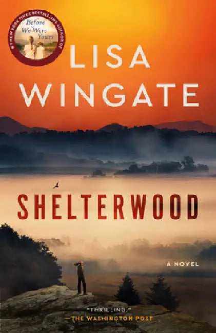 Shelterwood by Lisa Wingate