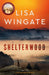Shelterwood by Lisa Wingate