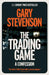The Trading Game: A Confession by Gary Stevenson