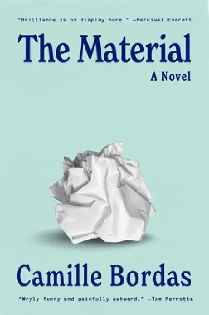 The Material by Camille Bordas