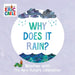 Why Does It Rain?: Weather with the Very Hungry Caterpillar by Eric Carle
