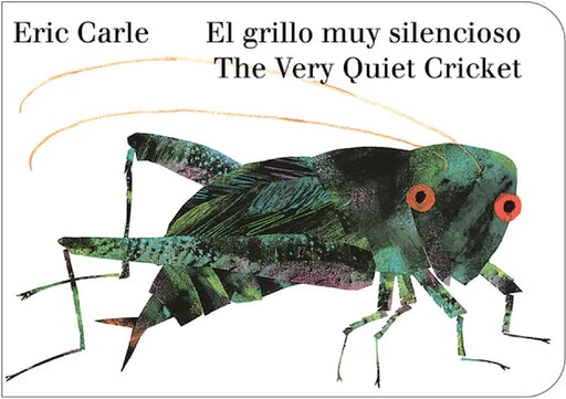 El Grillo Muy Silencioso by Eric Carle