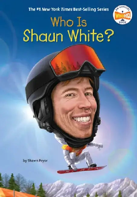 Who Is Shaun White? by Shawn Pryor