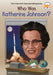 Who Was Katherine Johnson? by Shelia P. Moses