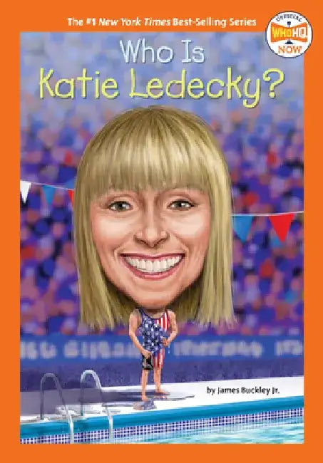 Who Is Katie Ledecky? by James Buckley