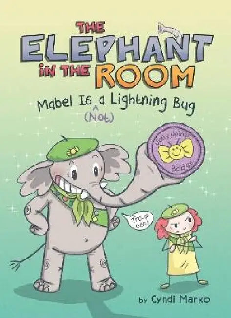 Mabel Is (Not) a Lightning Bug: A Graphic Novel by Cyndi Marko, Cyndi Marko