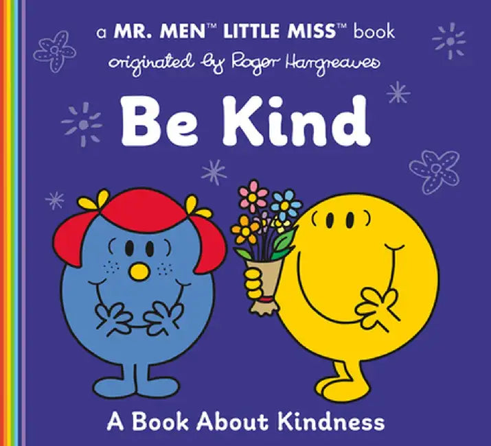 Be Kind: A Book about Kindness by Adam Hargreaves