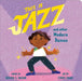 This Is Jazz: And Other Modern Dances by Rekha S. Rajan, Chris Park