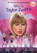 Who Is Taylor Swift? by Kirsten Anderson