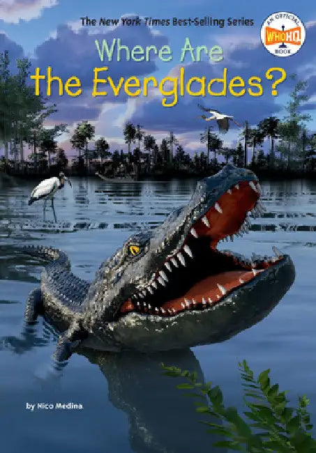 Where Are the Everglades? by Nico Medina