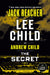 The Secret: A Jack Reacher Novel by Lee Child