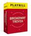 Playbill Broadway Trivia: 200 Questions about the Theater's Greatest Musicals, Plays, and Other Shows by Playbill