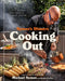 Symon's Dinners Cooking Out: 100 Recipes That Redefine Outdoor Cooking by Michael Symon