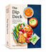 The Dip Deck: Recipe Cards: 50 Savory and Sweet Recipes to Scoop, Dunk, and Spread by Peggy Paul Casella