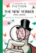A Century of Fiction in the New Yorker: 1925-2025 by New Yorker Magazine Inc