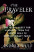 The Traveler: One Man's Quest for Humanity from the South Seas to Revolutionary Paris by Andrea Wulf
