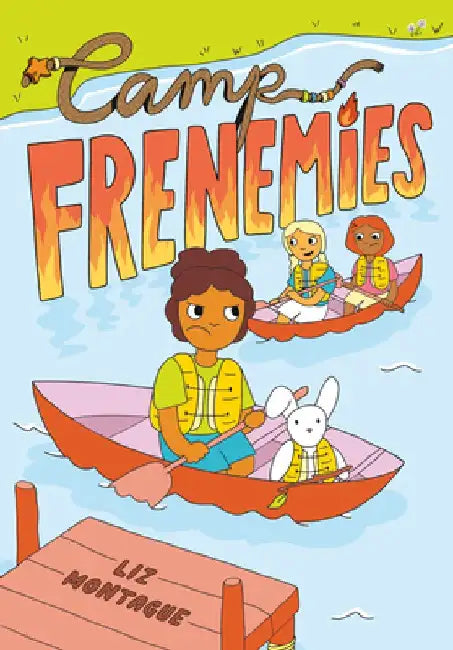 Camp Frenemies by Liz Montague