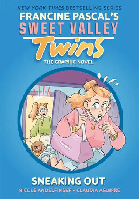 Sweet Valley Twins: Sneaking Out: (A Graphic Novel) by Francine Pascal