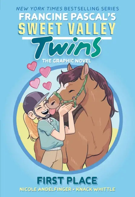 Sweet Valley Twins: First Place: (A Graphic Novel) by Francine Pascal, Knack Whittle, Nicole Andelfinger