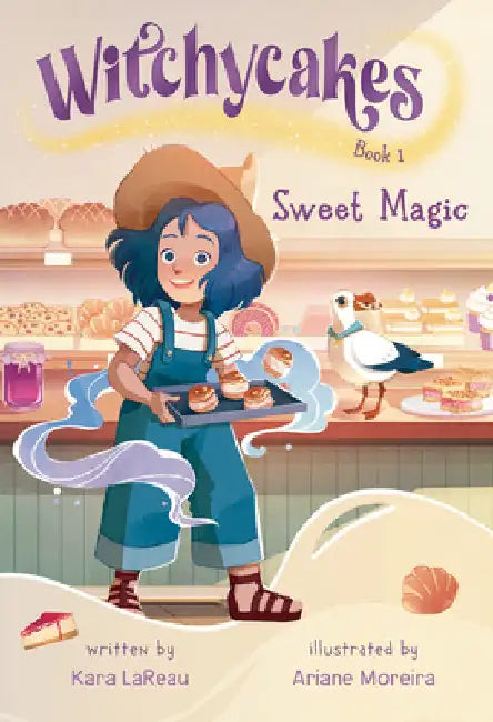 Witchycakes #1: Sweet Magic by Kara Lareau