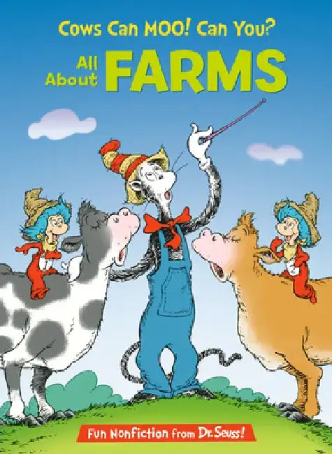 Cows Can Moo! Can You! All about Farms by Bonnie Worth