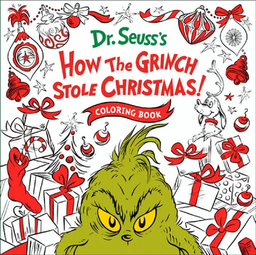 How the Grinch Stole Christmas! Coloring Book by Theodor S. Geisel