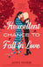 A Hexcellent Chance to Fall in Love by Ann Rose