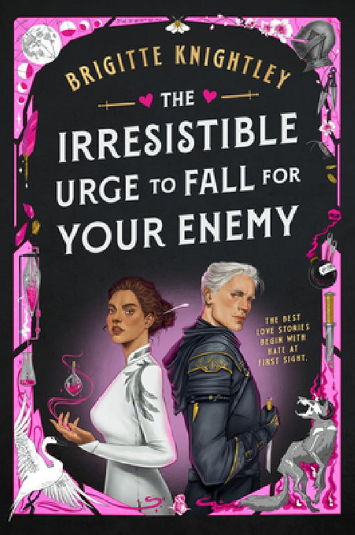 The Irresistible Urge to Fall for Your Enemy: Book 1 of the Dearly Beloathed Duology by Brigitte Knightley