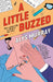 A Little Buzzed by Alys Murray