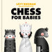 Chess for Babies by Levy Rozman