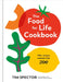 The Food for Life Cookbook: 100+ Recipes Created with Zoe [A Gut Health Cookbook] by Tim Spector