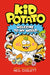 Kid Potato: Welcome to My World by Neil Coslett