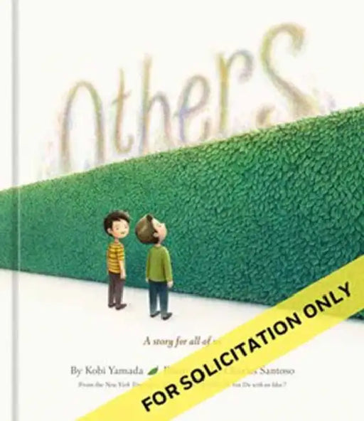 Others: A Story for All of Us by Kobi Yamada, Charles Santoso