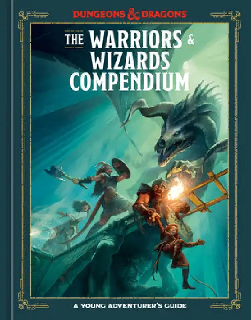 The Warriors & Wizards Compendium (Dungeons & Dragons): A Young Adventurer's Guide by Jim Zub