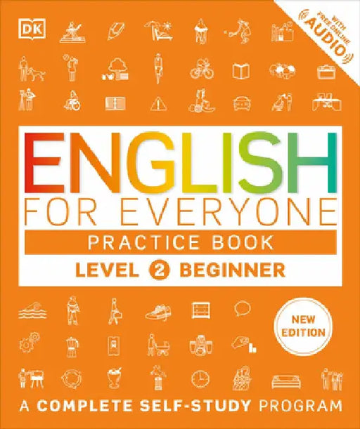 English for Everyone Level 2 Beginner's Practice Book by DK