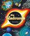The Universe: Discover What Lies Beyond Our Skies by Abigail Beall