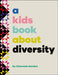 A Kids Book about Diversity by Charnaie Gordon