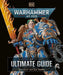 Warhammer 40,000 the Ultimate Guide by Gavin Thorpe
