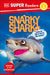 DK Super Readers Level 2 Snarky Shark by DK