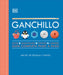Ganchillo (Crochet): Cuía Completa Paso a Paso by DK