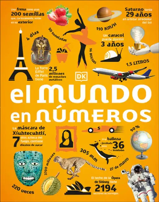 El Mundo En Números (Our World in Numbers) by DK