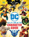 DC Ultimate Character Guide New Edition by DK