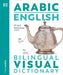 Arabic - English Bilingual Visual Dictionary by Dk