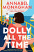 Dolly All the Time by Annabel Monaghan