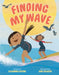 Finding My Wave by Alexandra Katona, Sara Palacios
