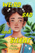 Weird Sad and Silent by Alison McGhee