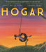 Hogar (Home Spanish Edition) by Matt de la Peña