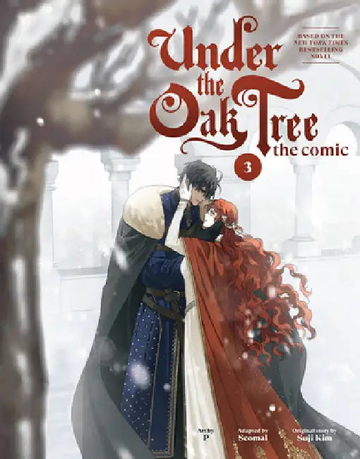 Under the Oak Tree: Volume 3 (the Comic) by Suji Kim, P., Seomal