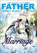 Father, I Don't Want This Marriage, Volume 3 by Hong Heesu