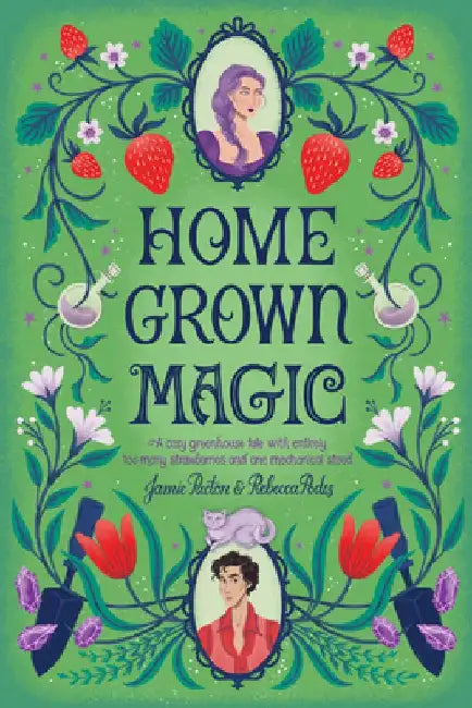 Homegrown Magic by Jamie Pacton